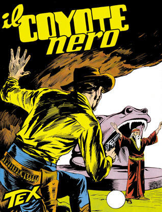 Tex n. 29: Il Coyote Nero