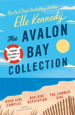 The Avalon Bay Collection: Good Girl Complex, Bad Girl Reputation, The Summer Girl