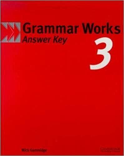 Grammar Works 3 Answer Key