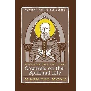 Counsels On The Spiritual Life, Volumes One and Two: Mark The Monk