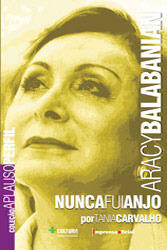 Aracy Balabanian: Nunca Fui Anjo