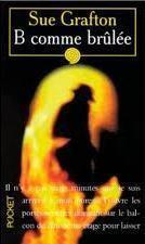 B comme brûlée