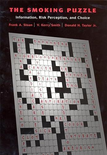 The Smoking Puzzle: Information, Risk Perception, and Choice