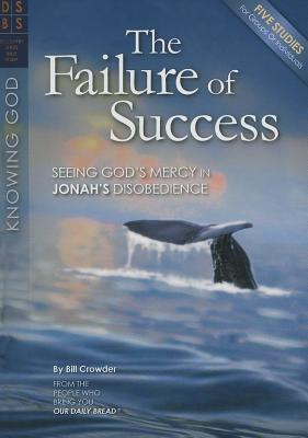 The Failure of Success: Seeing God's Mercy in Jonah's Disobedience