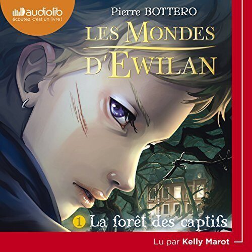 La Forêt des captifs