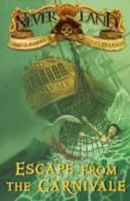 Never Land: Escape from the Carnivale