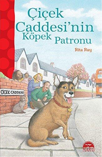 Cicek Caddesi'nin Kopek Patronu - 1. ve 2. Siniflar Oxford Kitapligi