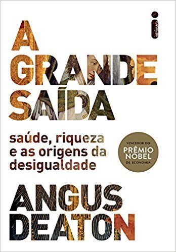 A Grande Saída: saúde, riqueza e as origens da desigualdade