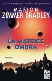 La matrice ombra