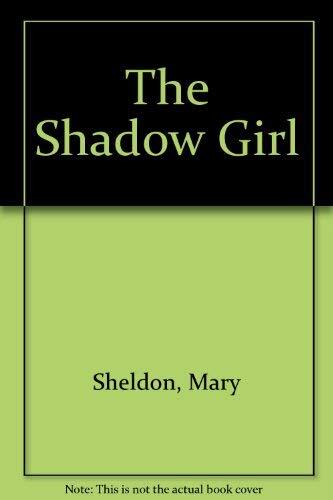 The Shadow Girl