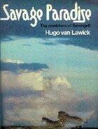 Savage paradise: The predators of Serengeti
