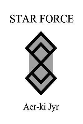 Star Force: Origin Series 1-8