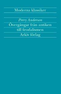 Övergångar från Antiken till Feodalismen