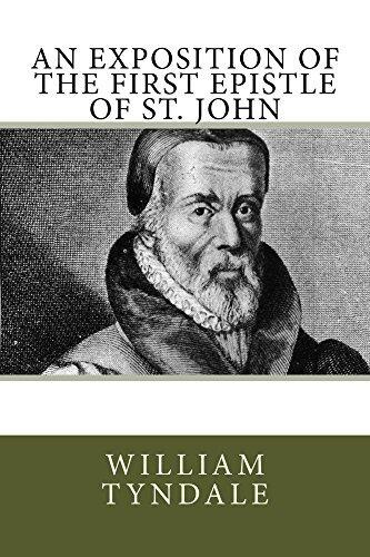The Exposition of the First Epistle of St. John