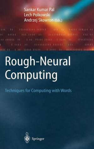 Rough-Neuro-Computing