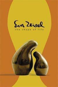 Eva Zeisel: the shape of life