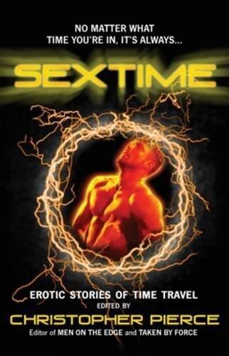 Sex Time: Erotic Stories of Time Travel