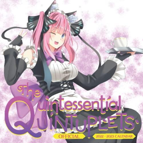 The Quintessential Quintuplets 2022 Calendar: Official 2022 Calendar (Anime Manga Calendar 2022-2023)
