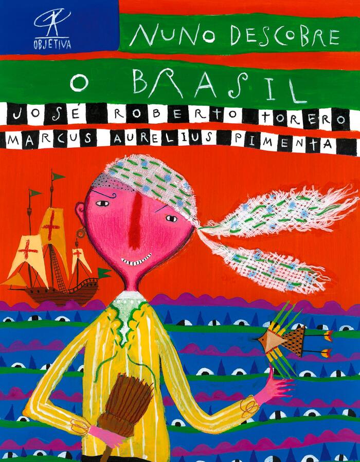 Nuno descobre o Brasil (História literária para crianças Livro 1)