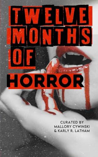 Twelve Months of Horror