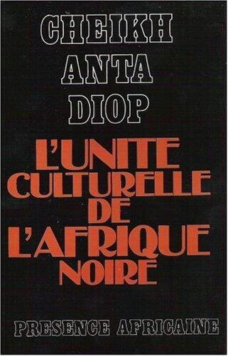 L'unité culturelle de l'Afrique noire: domaines du patriarcat et du matriarcat dans l'antiquité classique