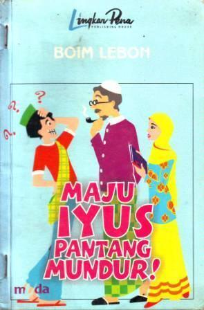 Maju Iyus Pantang Mundur
