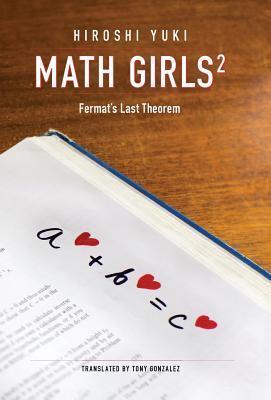 Math Girls 2 (Fermat's Last Theorem)
