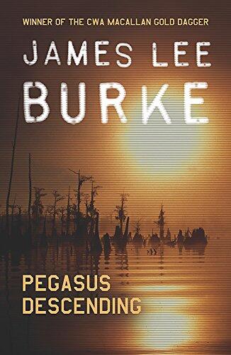 "Pegasus Descending : ""Burke Can Touch You in Ways Few Writers Can"" - The Washington Post"
