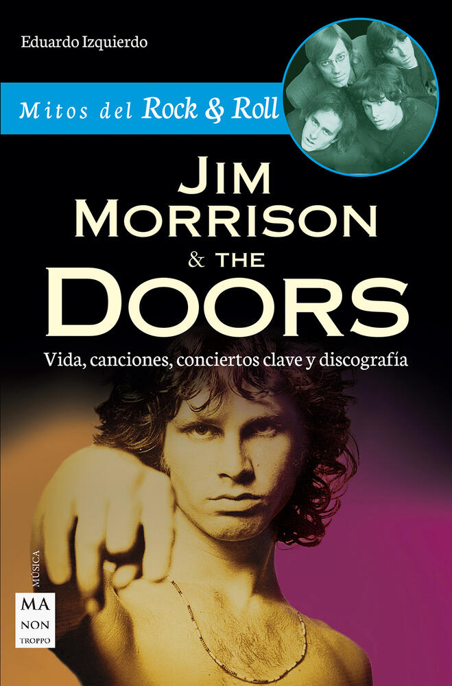 Jim Morrison & The Doors (Mitos del Rock & Roll)