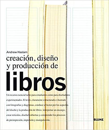 Creación, diseño y producción de libros