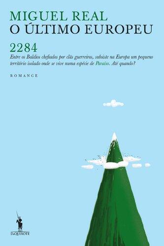 O Último Europeu 2284
