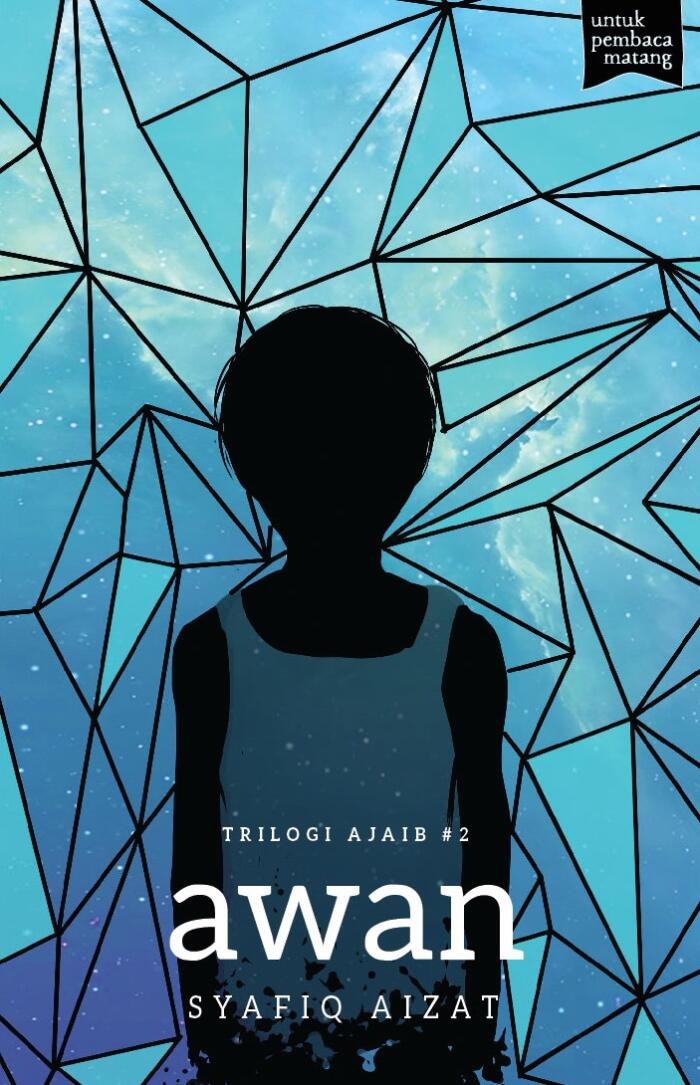 Trilogi Ajaib #2: AWAN