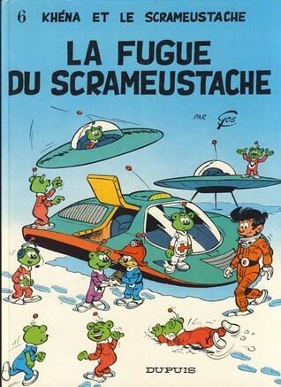La fugue du Scrameustache