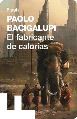 El fabricante de calorías