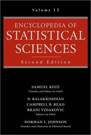 Encyclopedia of Statistical Sciences, Volume 15