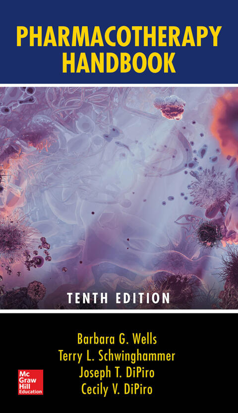 Pharmacotherapy Handbook (Tenth Edition)