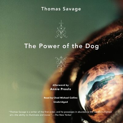 The Power of the Dog: Library Edition