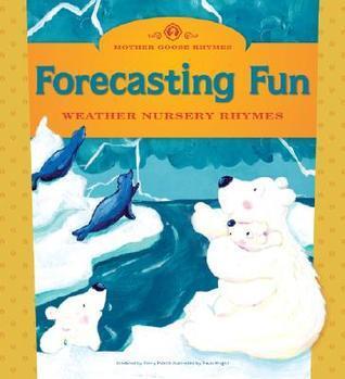 Forecasting Fun: Weather Nursery Rhymes
