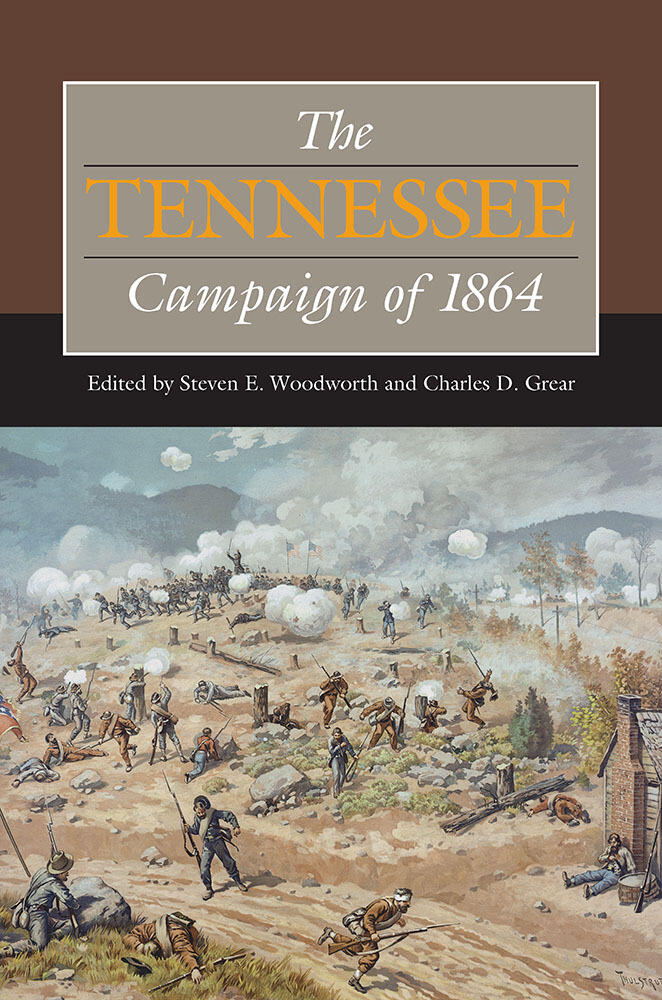 The Tennessee Campaign of 1864