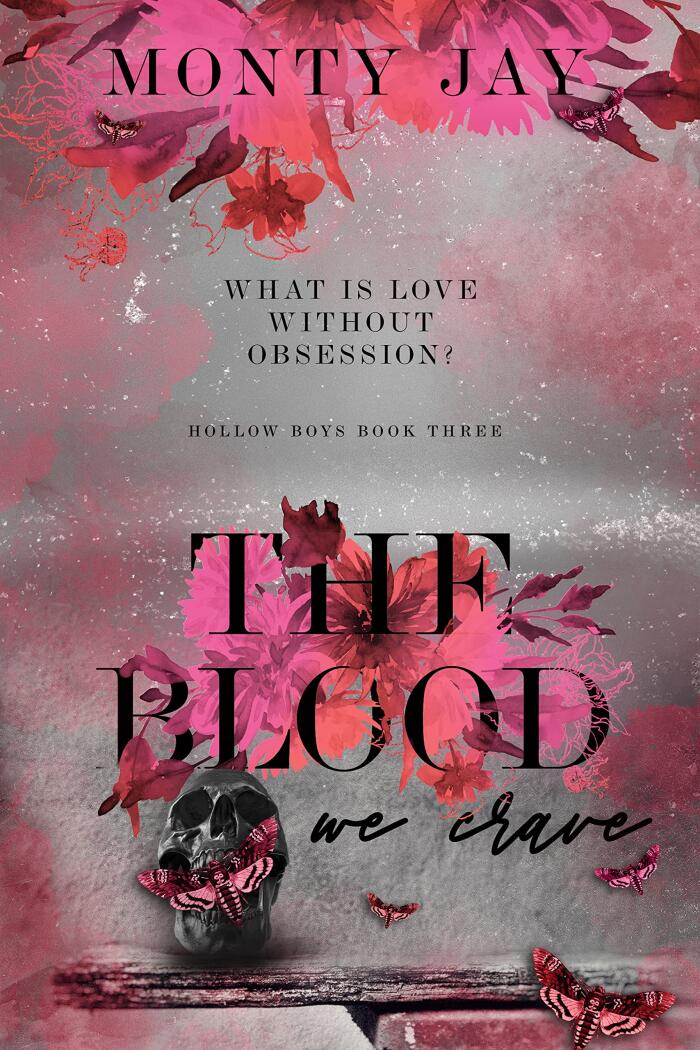 The Blood We Crave: Part One