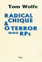 Radical Chique e O Terror dos RPs