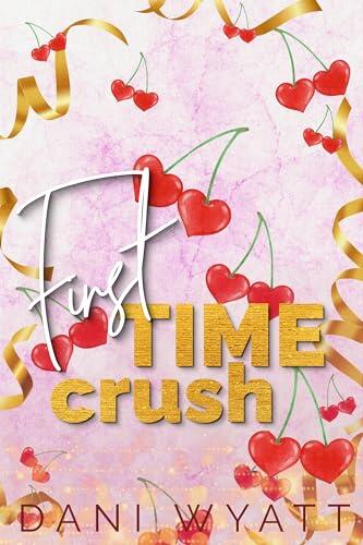 FIRST TIME CRUSH: A Steamy Cowboy Secret Billionaire Double Virgins Romance