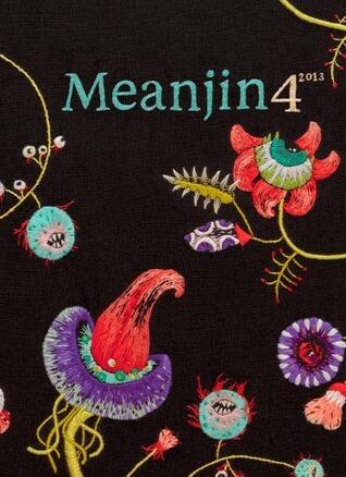 Meanjin 2013 Vol 72 No 4 Summer