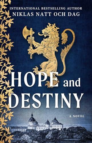 Hope and Destiny