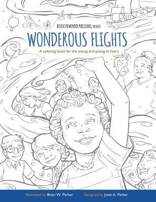 Wonderous Flights: A coloring book for the young and young at heart