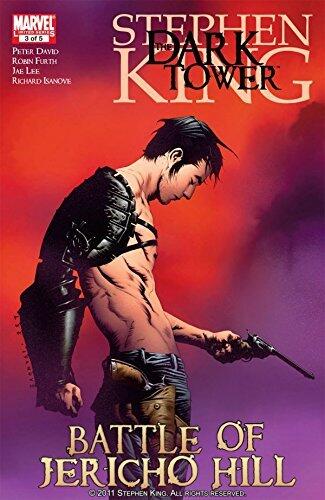 The Dark Tower: The Battle of Jericho Hill #3
