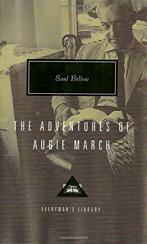 The Adventures of Augie March: Introduction by Martin Amis