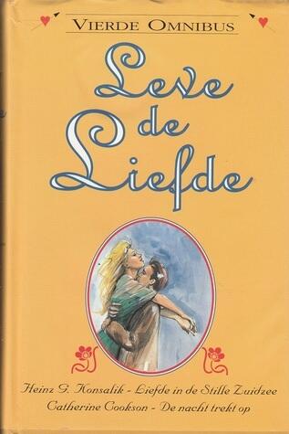 Leve de Liefde: Vierde Omnibus - Liefde in de Stille Zuidzee / De nacht trekt op