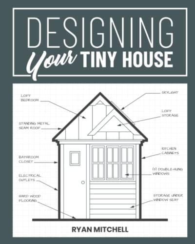 Designing Your Tiny House