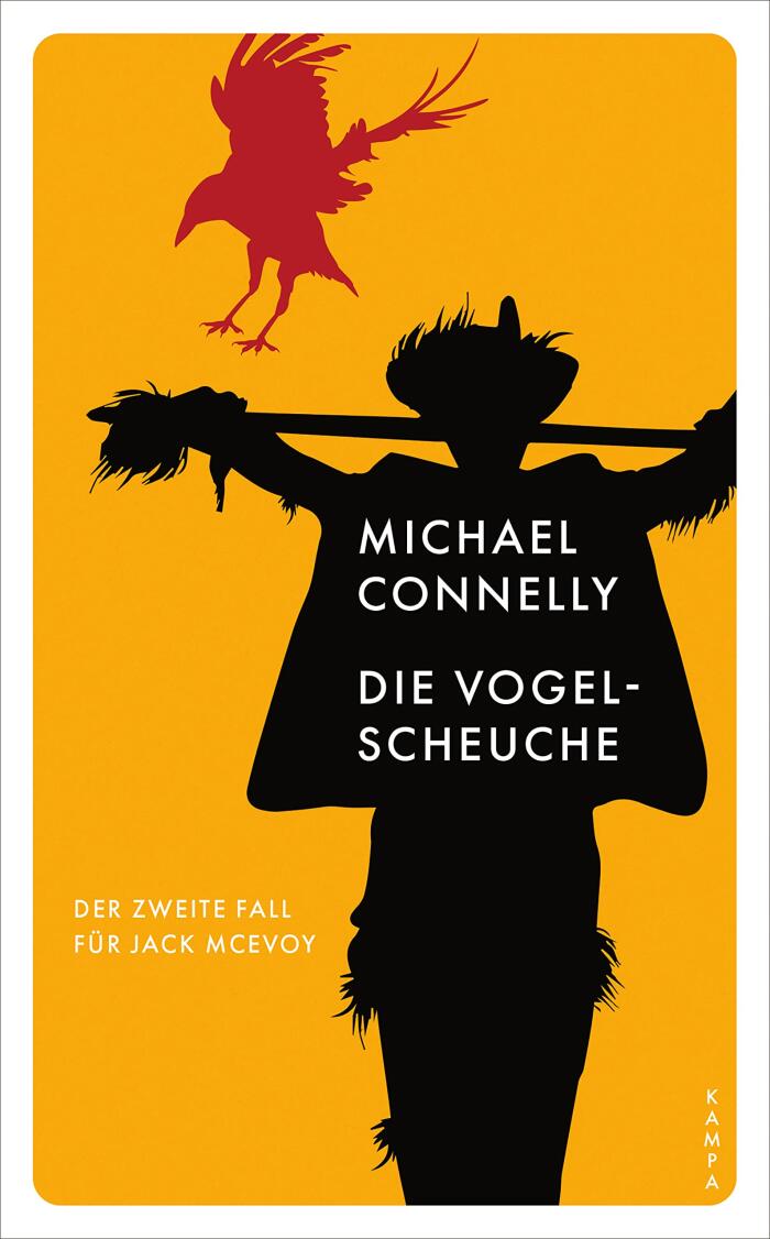 Die Vogelscheuche: Der Zweite Fall für Jack McEvoy